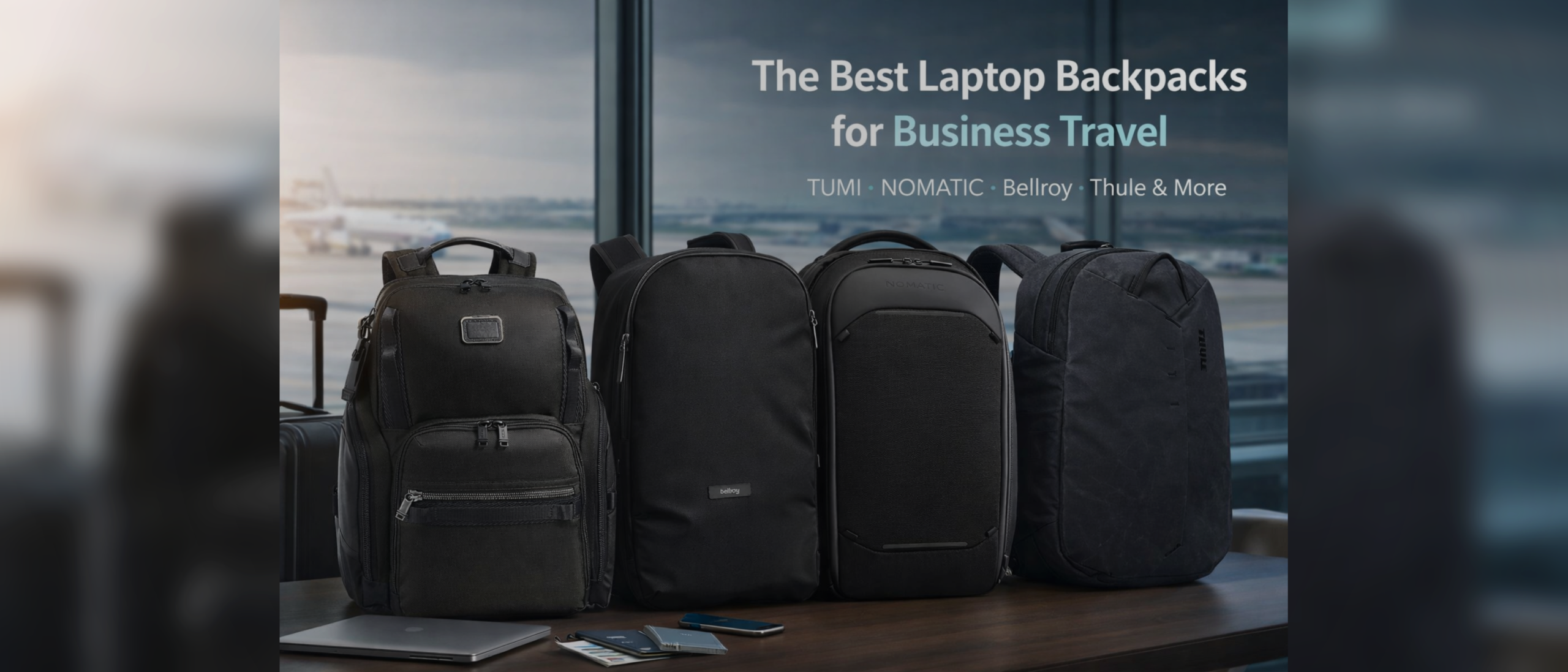 The Best Laptop Backpacks for Business Travel: Tumi, Nomatic & More