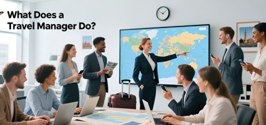 What Does a Travel Manager Do?