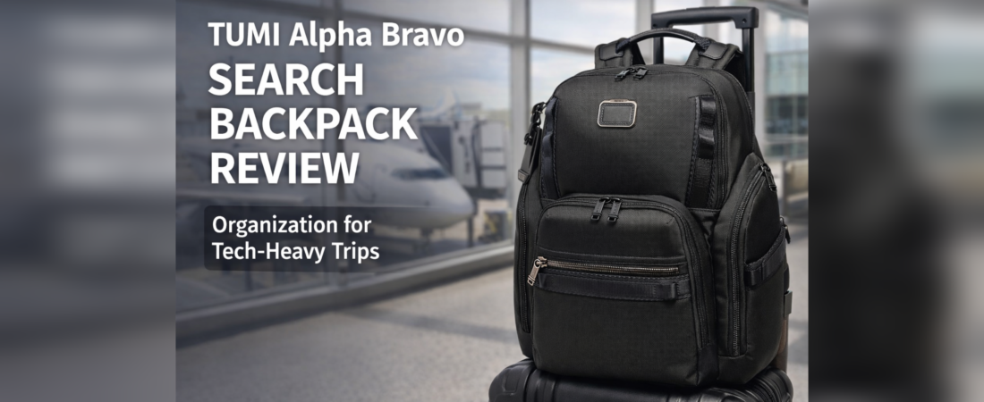 TUMI Alpha Bravo Search Backpack Review: Organization for Tech-Heavy Trips