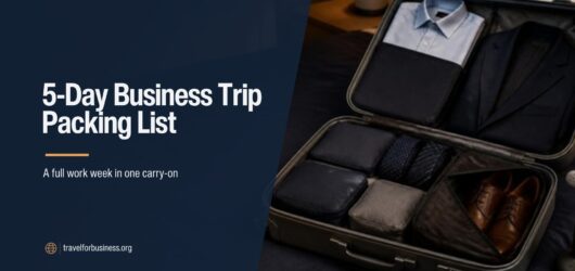 5-Day Business Trip Packing List: A Full Work Week in a Carry-On
